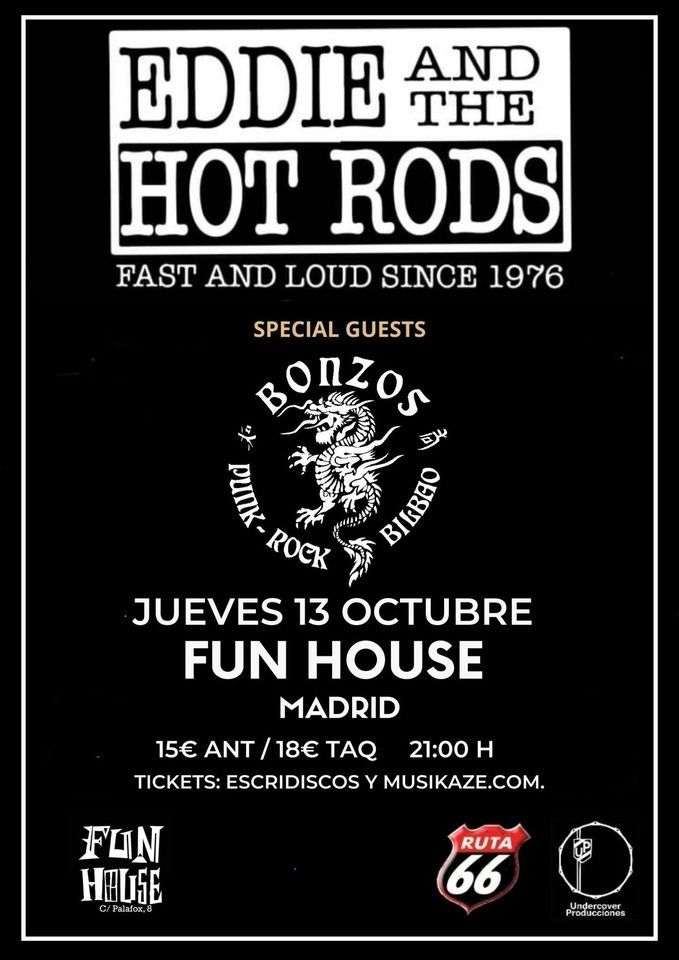 EDDIE & THE HOT RODS + BONZOS en Madrid, Fun House