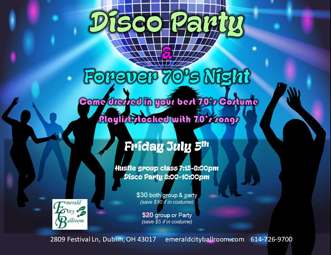 Disco & forever 70's Dance Party & Hustle Group Class