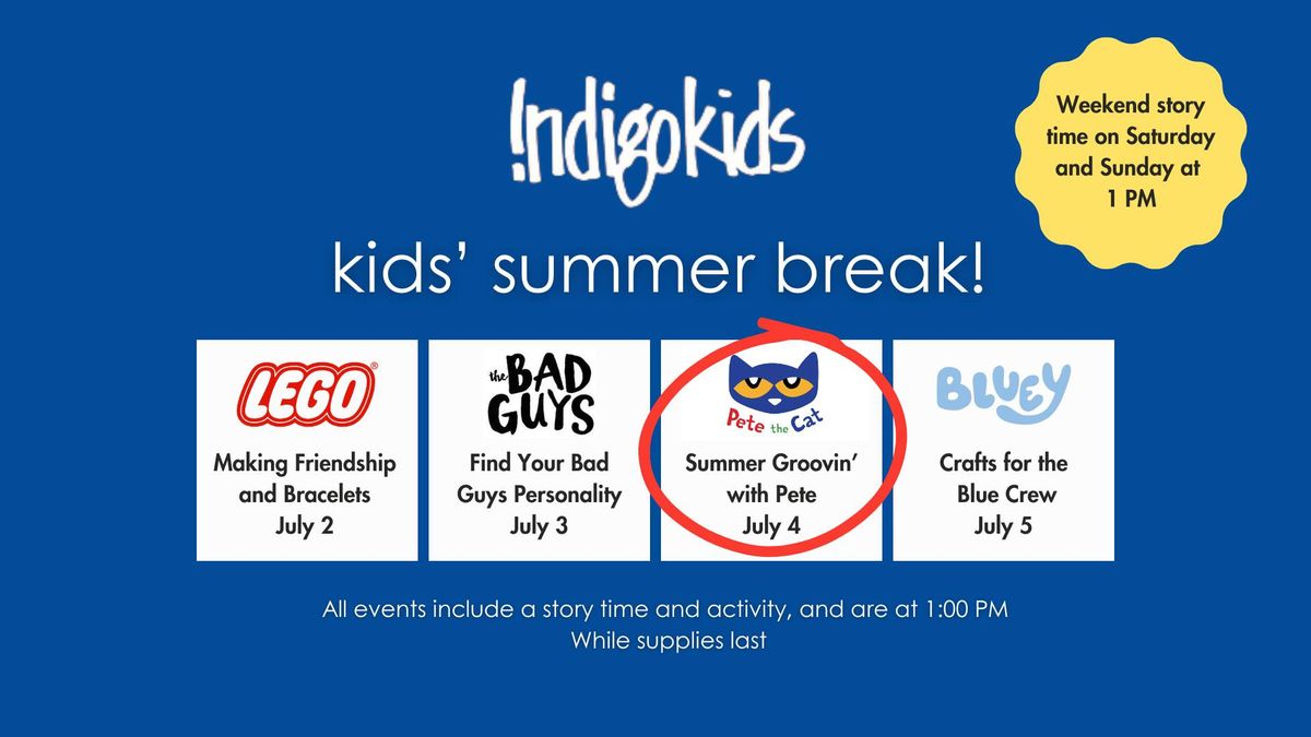 PETE THE CAT: Summer Groovin' with Pete