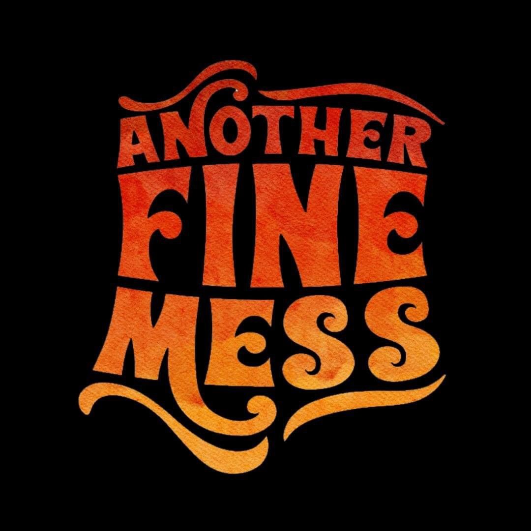 Another Fine Mess LIVE 