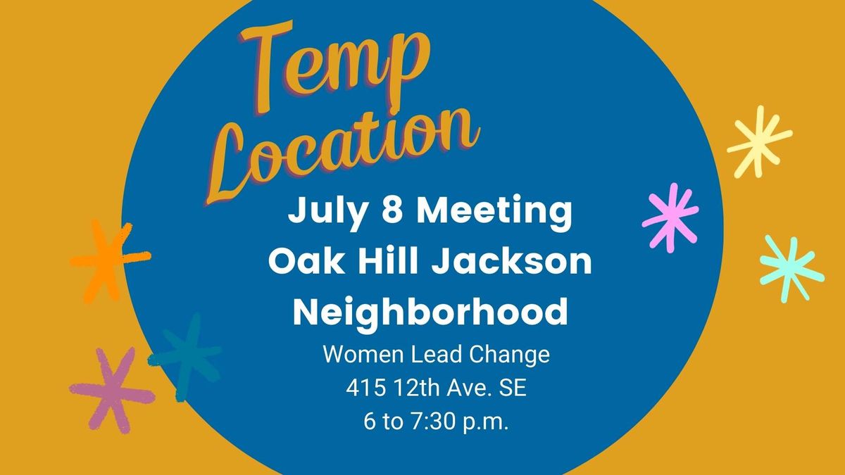 July Oak Hill Jackson Neighborhood Association