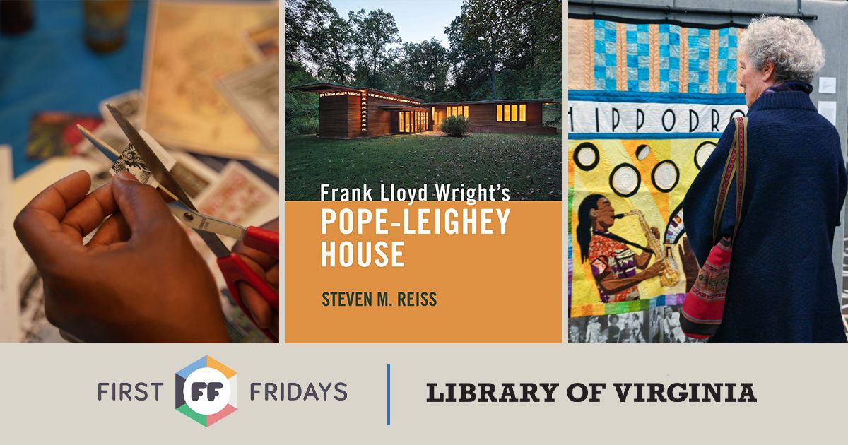 First Fridays at LVA | Virginia Stories: Architecture