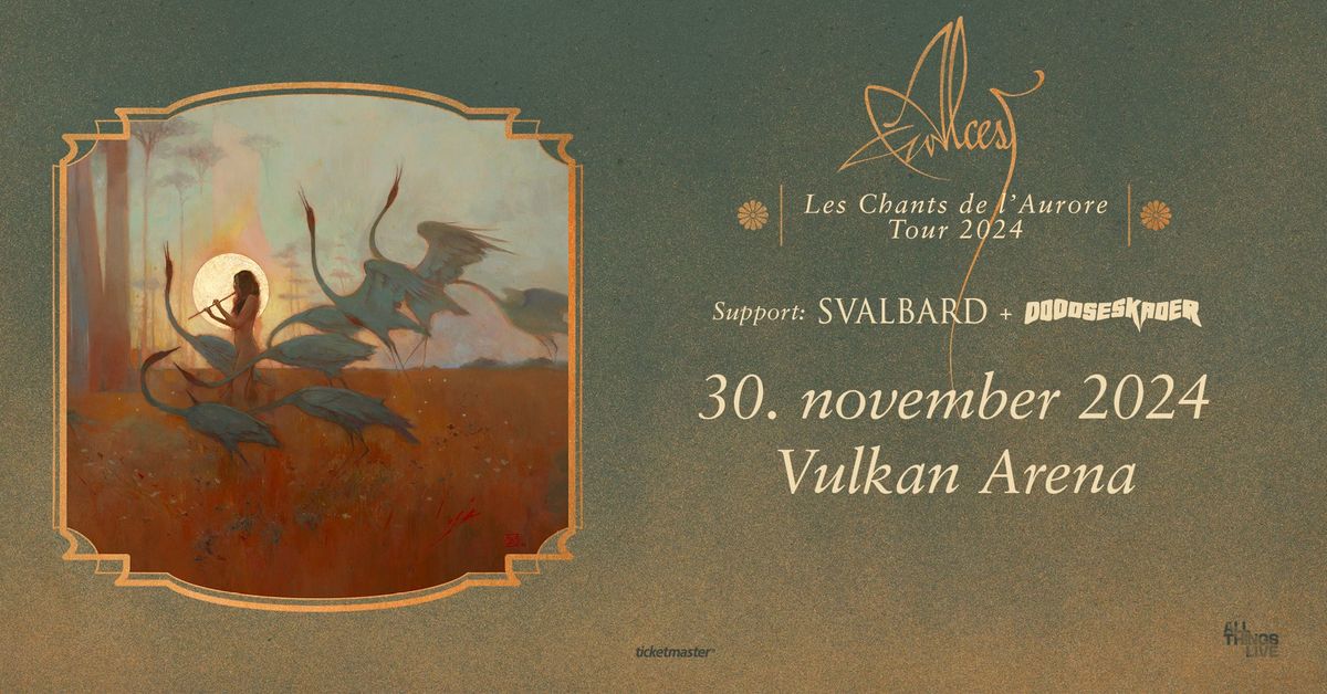 F\u00c5 BILL! Alcest \/ + Support: Svalbard + Doodseskader \/ Vulkan Arena \/\/ Pres. av All Things Live