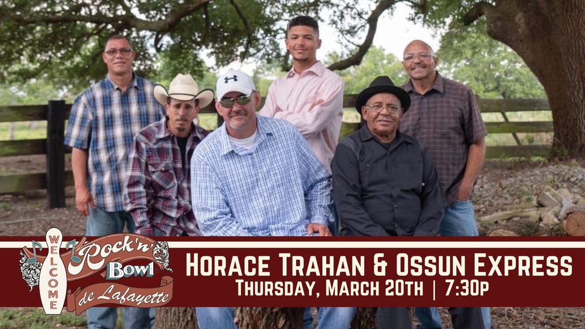 Horace Trahan & Ossun Express | Rock'n'Bowl\u00ae de Lafayette