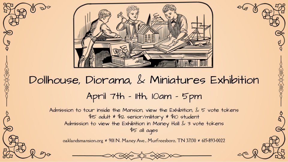 Dollhouse, Diorama, & Miniatures Exhibition 