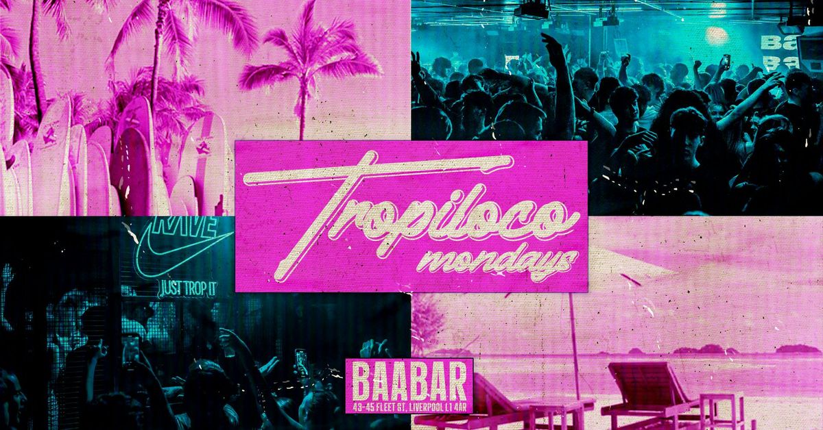 \ud83e\udea9\ud83c\udf34 TROPILOCO 2.0 - EVERY F*CKING MONDAY BABYY \ud83c\udf34\ud83e\udea9  \u00a32.50 DOUBLE VODKAS TIL 12.30 \/ 3.50 POST 1230 \ud83d\ude1c #MAKEMONDAYSGREATAGAIN 