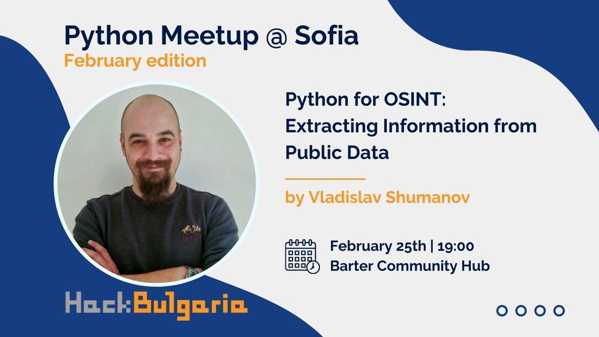 Python Meetup @ Sofia, February Edition