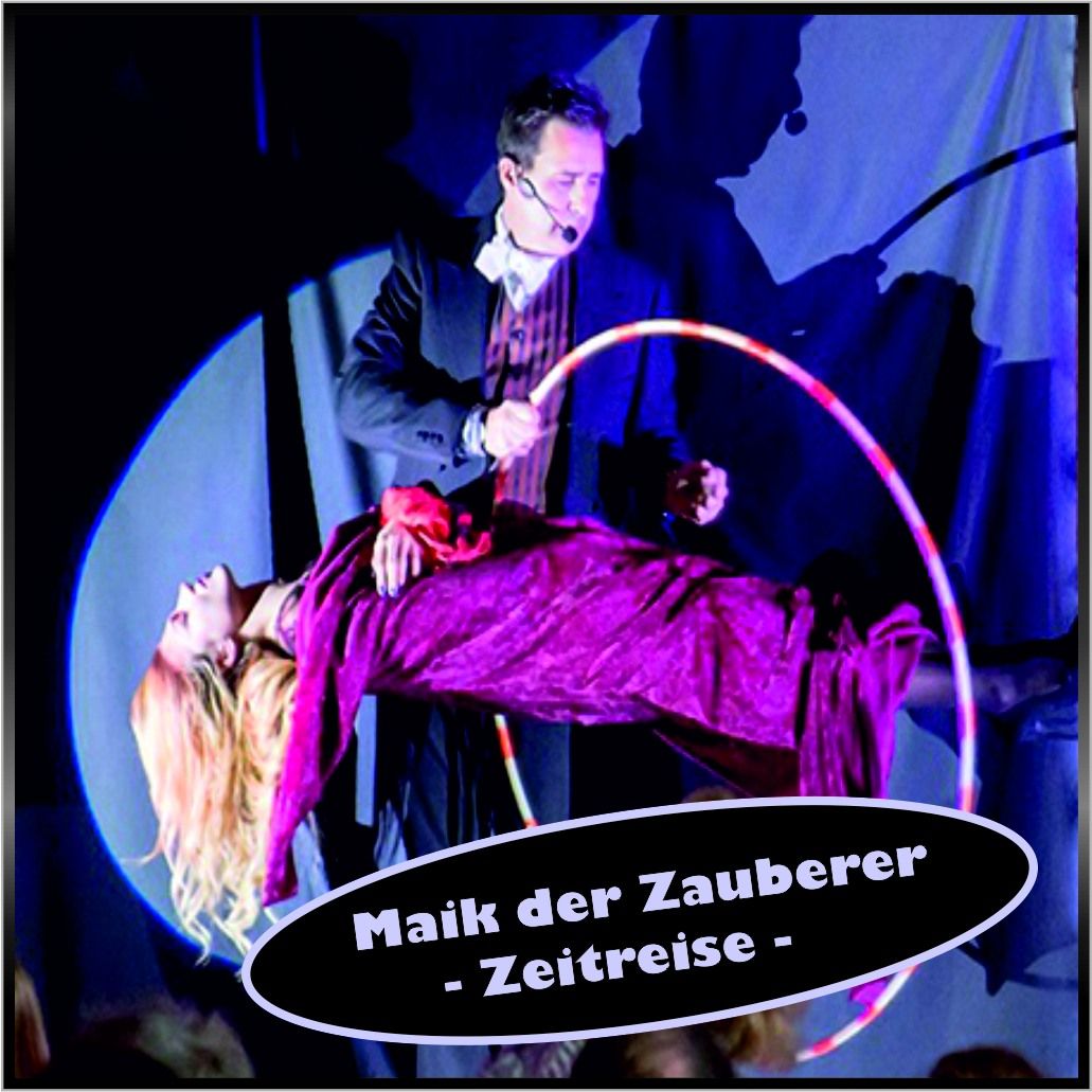 Maik der Zauberer - Zeitreisen