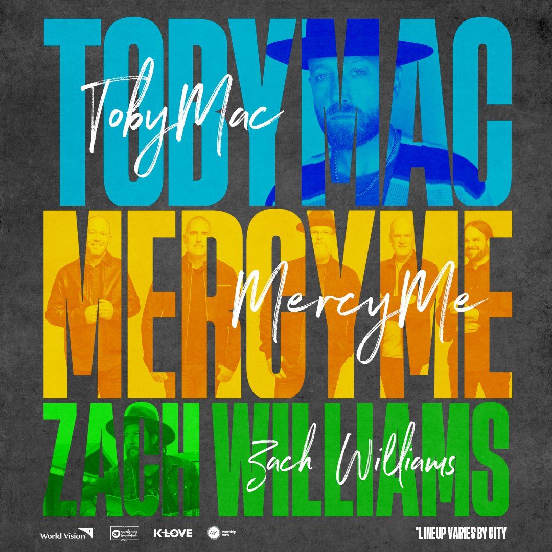 TobyMac, Zach Williams, and MercyMe