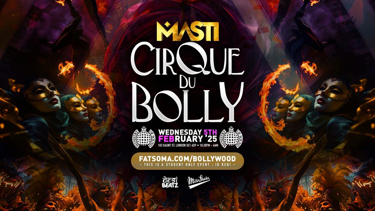 LSESU INDIA SOC PRESENTS : CIRQUE DU BOLLY! | 05.02.25 | Ministry of Sound