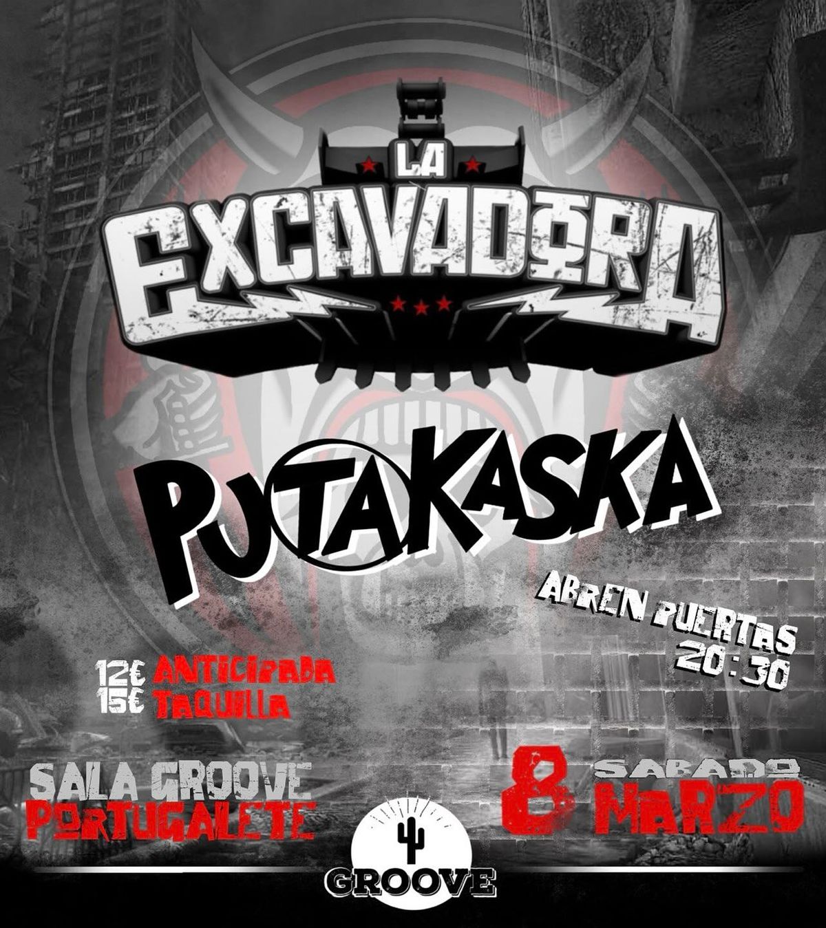 La Excavadora + Putakaska en Groove - Portugalete