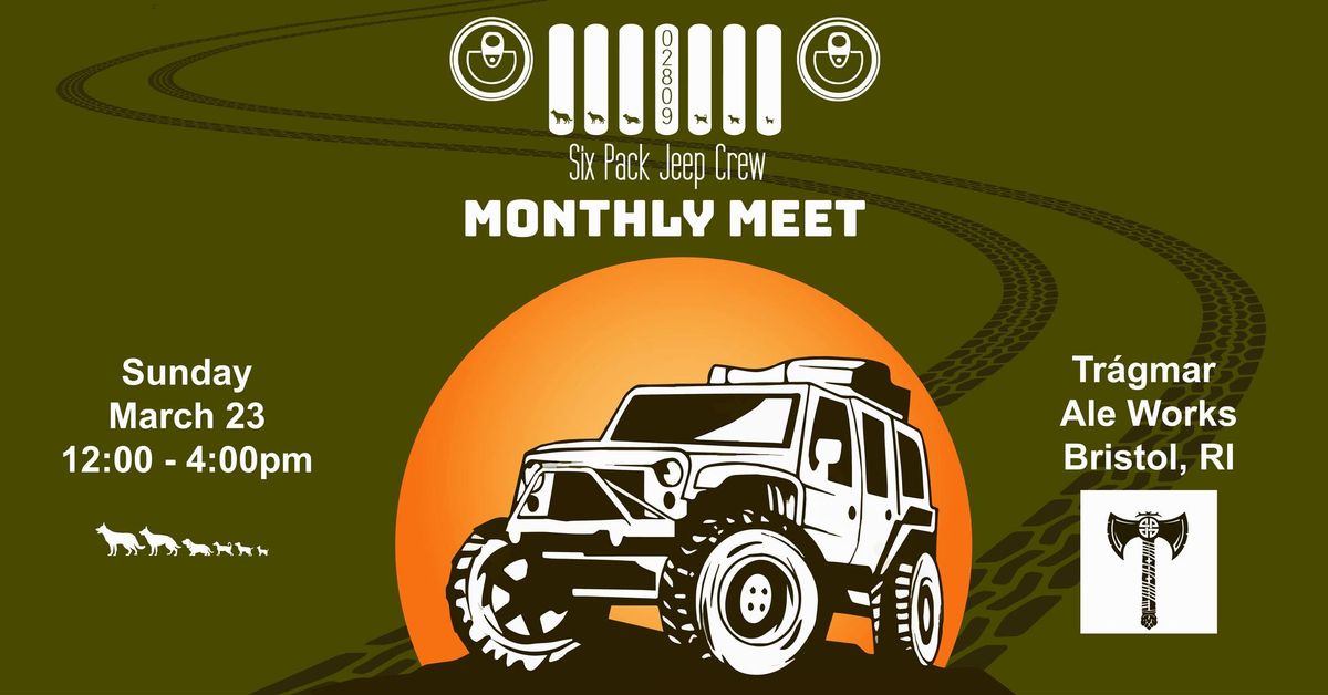 Six Pack Jeep Crew March Jeep Meet