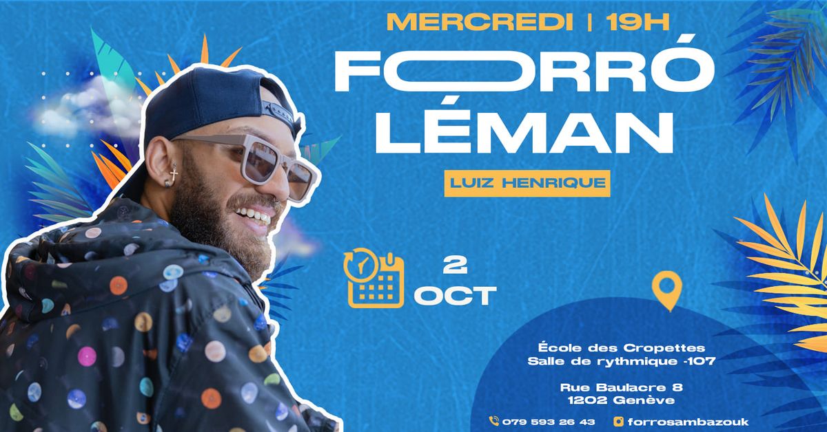 Workshop Forr\u00f3 avec Luiz Henrique