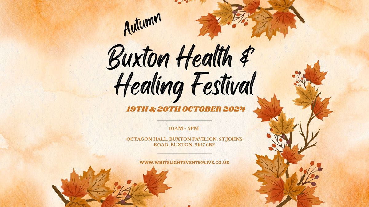 Buxton Health & Healing Autumn Festival