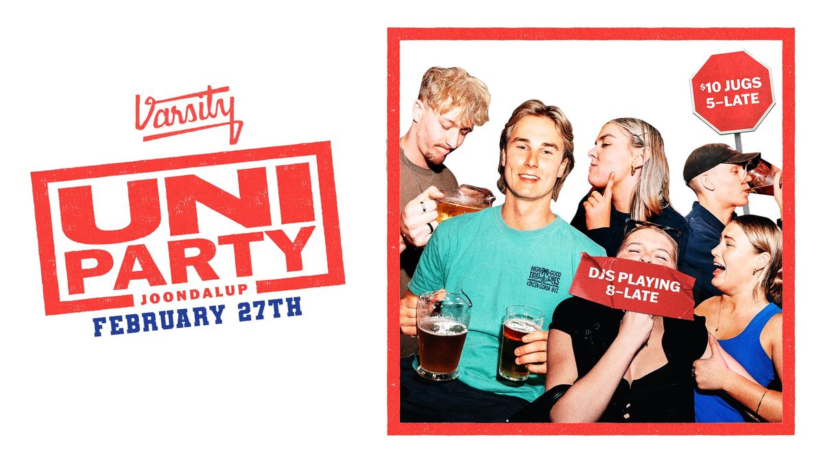 UNI PARTY @ Varsity Joondalup