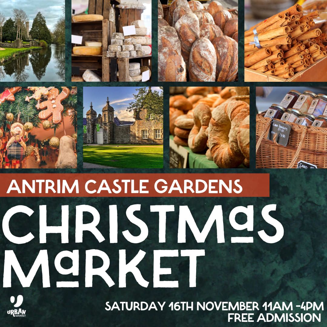 Antrim Castle Gardens Christmas Market - Free Admission 