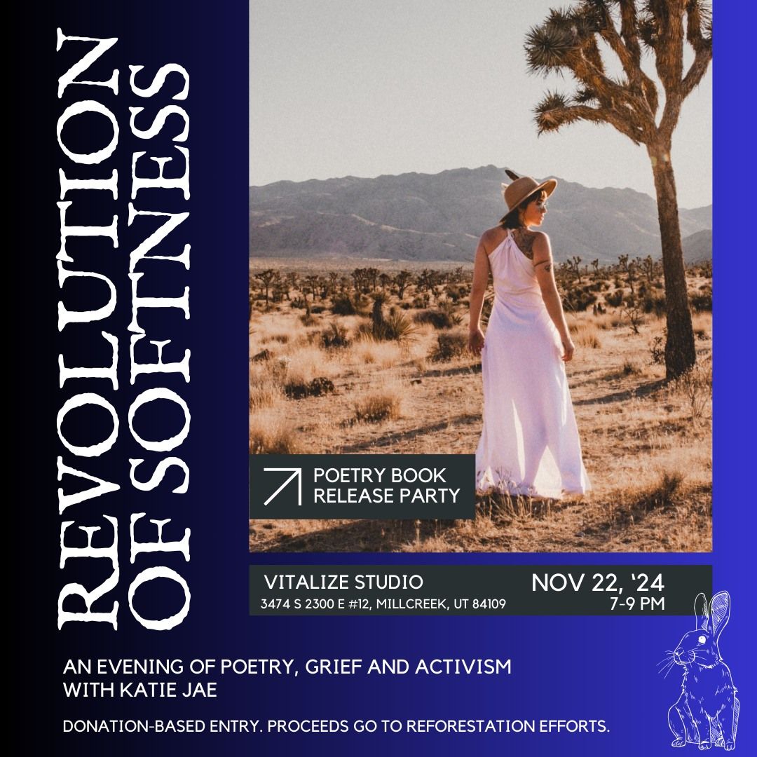 Revolution of Softness - An Evening of Poetry, Grief and Activism