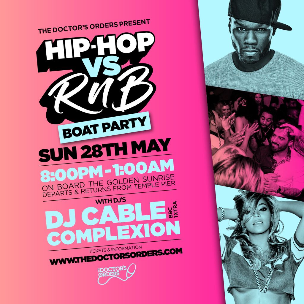 Hip-Hop vs RnB Boat Party - Bank Holiday