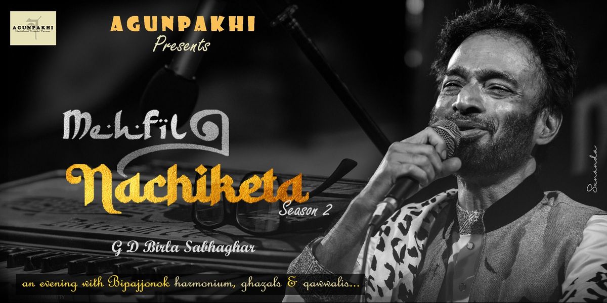 Mehfile NACHIKETA - Season 2