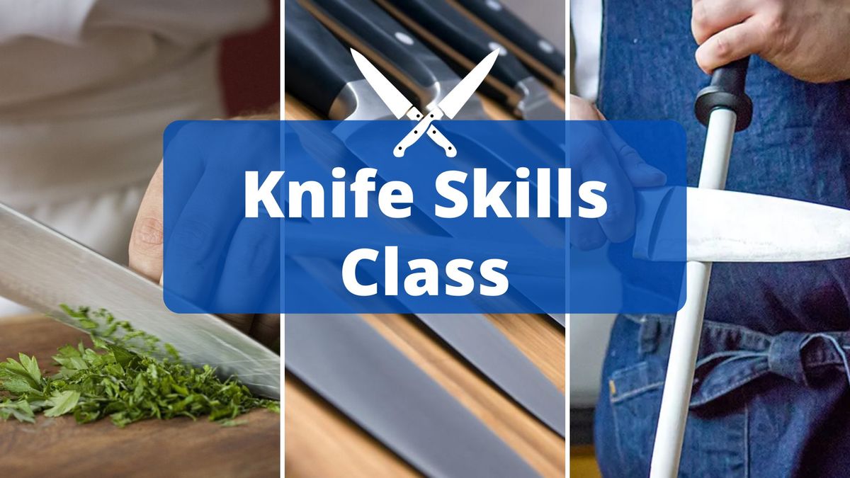 Knife Skills Class