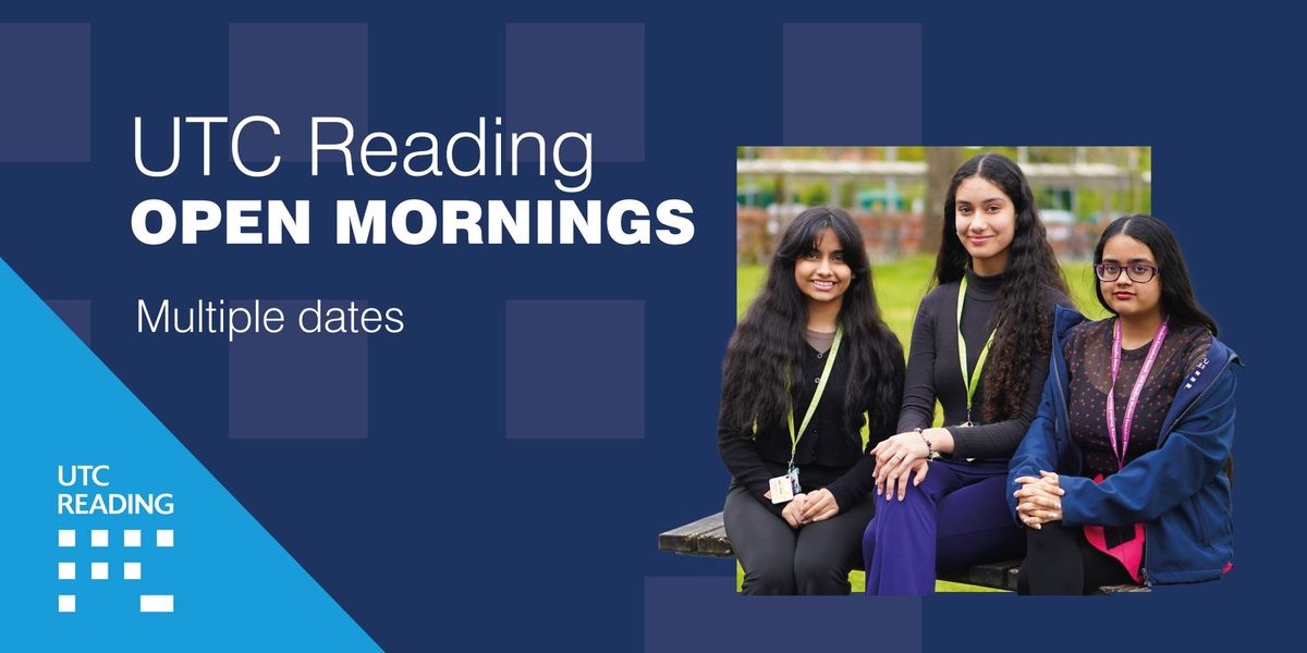 UTC Reading Open Mornings