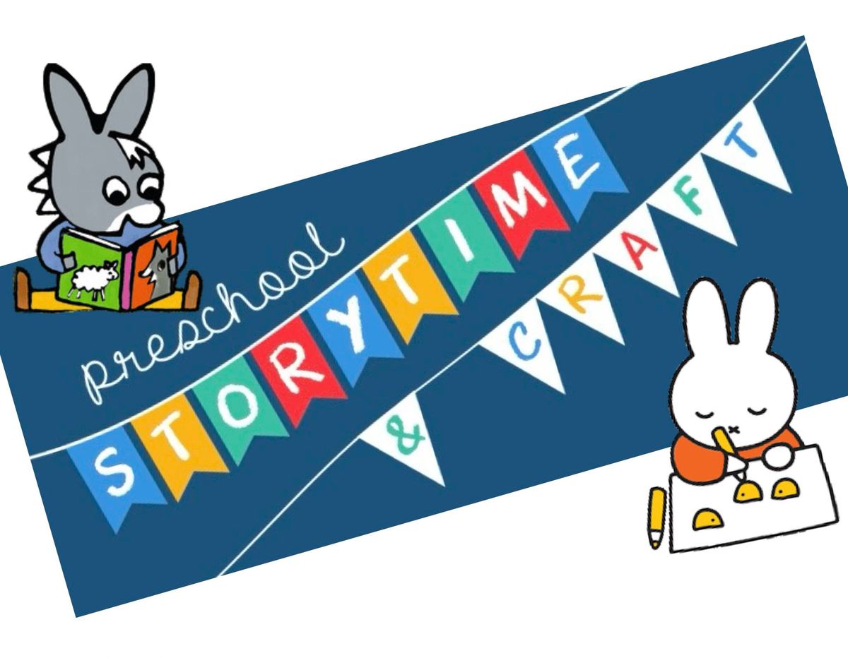 Preschool Storytime & Craft