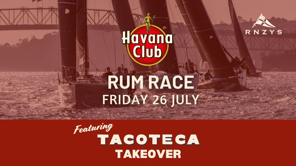 Havana Club Rum Race featuring Tacoteca