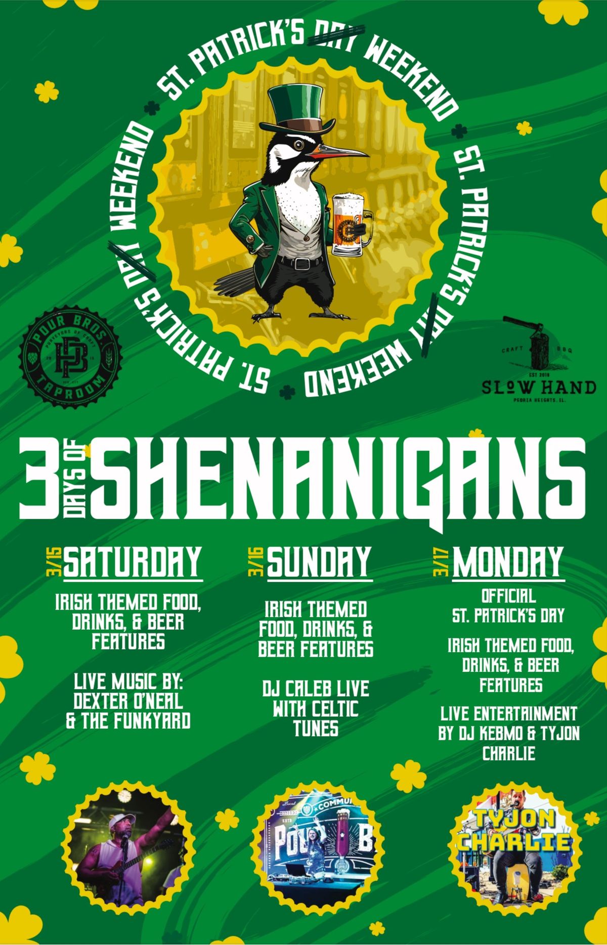 St. Patrick\u2019s Weekend~3 Days of Shenanigans!! 