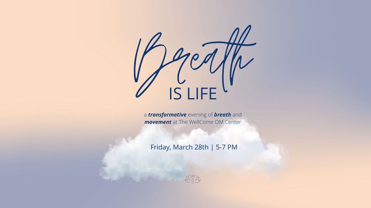 Breath is Life Workshop with Craig and Donna