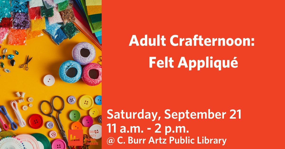 Adult Crafternoon: Felt Appliqu\u00e9