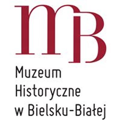 Muzeum Historyczne w Bielsku-Bia\u0142ej