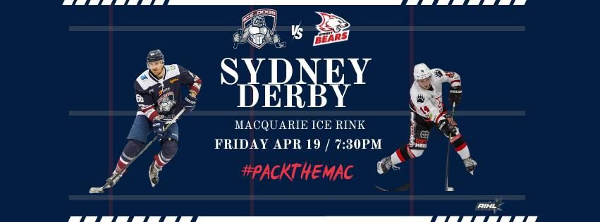 Sydney Ice Dogs vs Sydney Bears - Sydney Derby