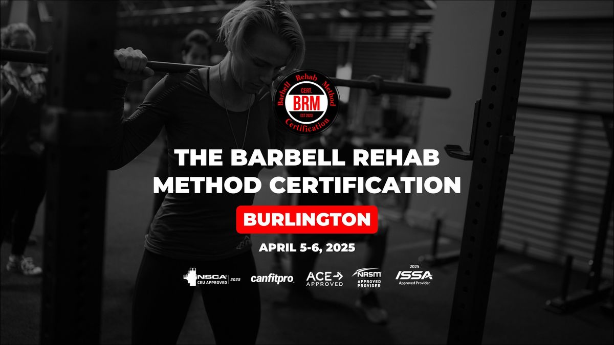 Burlington, ON | Barbell Rehab Method Certification