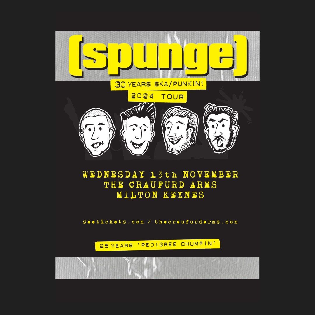 [SPUNGE]  | The Craufurd Arms, MK