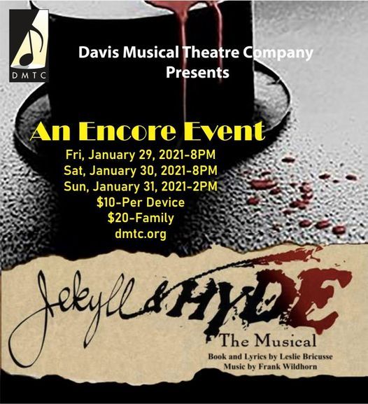DMTC's Jekyll & Hyde-Encore Online Presentation