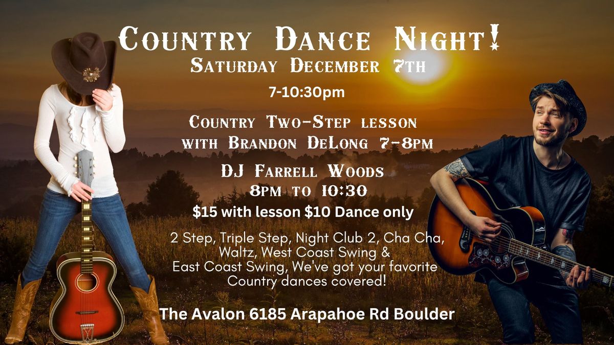 Country Dance Night! 2 Step Lesson with Brandon!