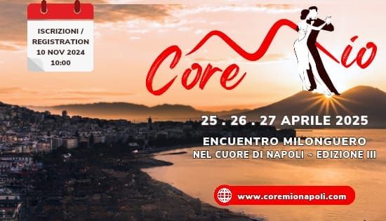 Core Mio III - Il Terzo Encuentro Milonguero a Napoli