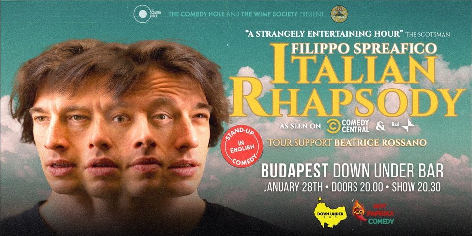 Italian Rhapsody Tour \u2022 Budapest \u2022 Stand up Comedy in English \u2022 Filippo Spreafico