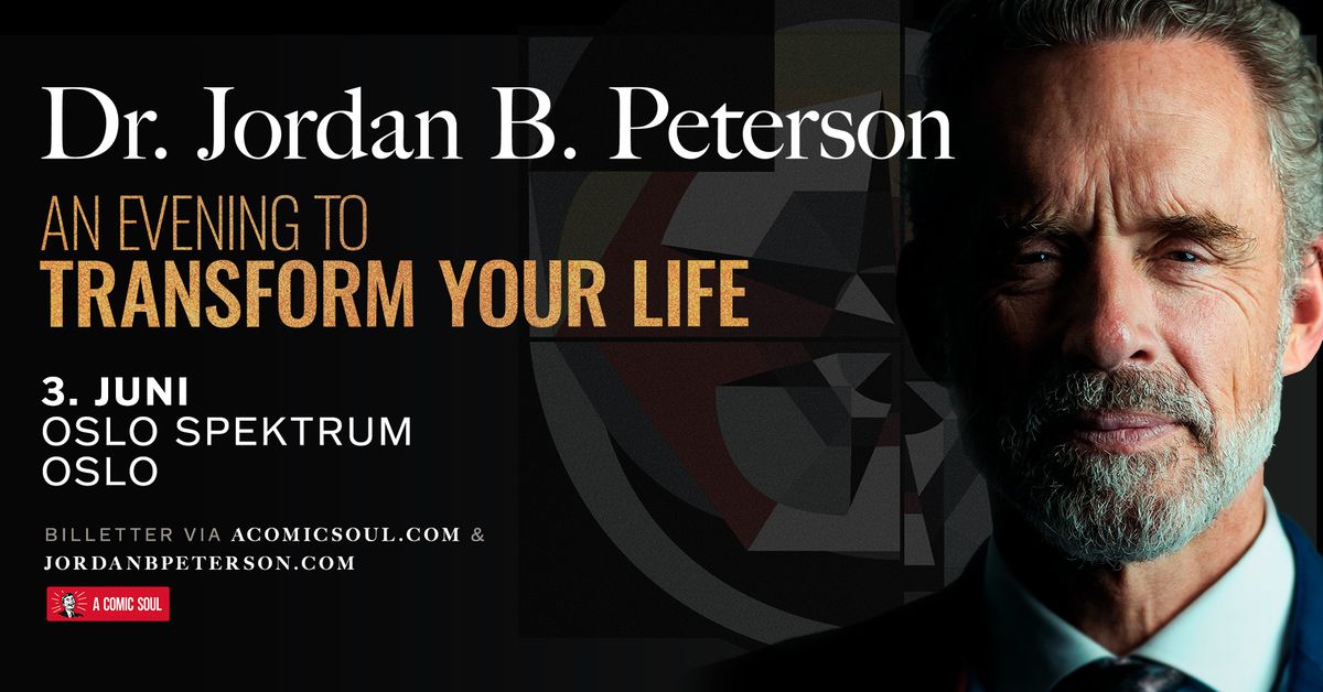 Dr. Jordan B. Peterson: An Evening to Transform Your Life