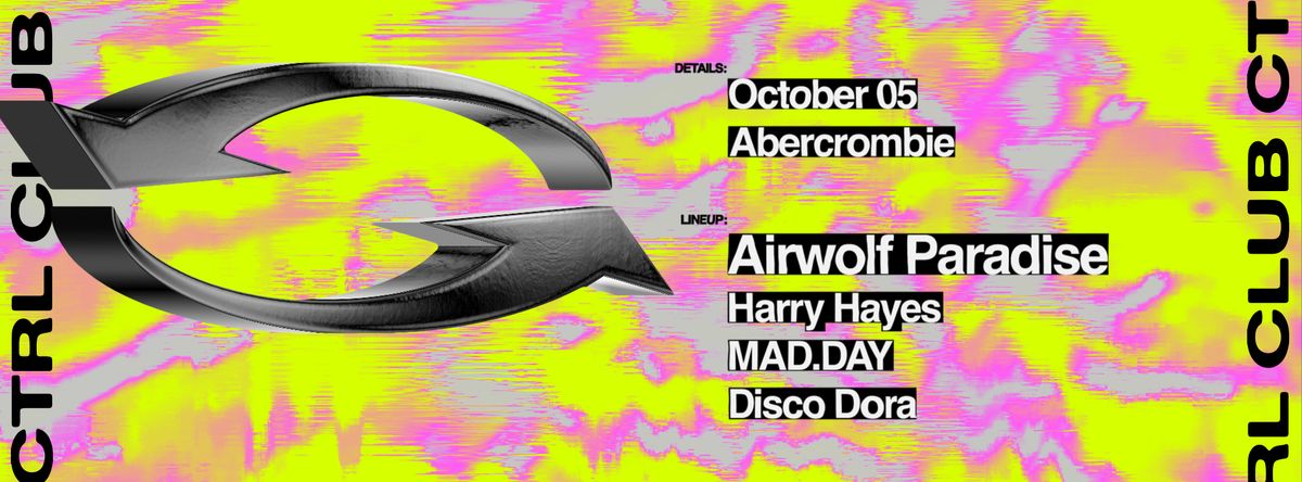 CLUB Ctrl pres. Airwolf Paradise