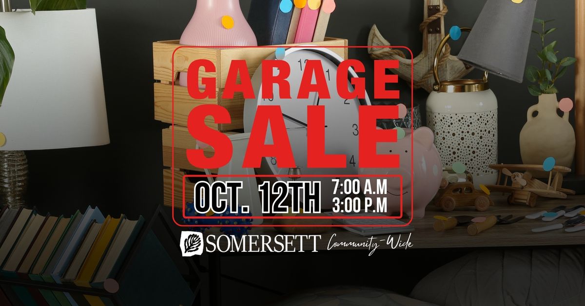 GARAGE SALE - SOMERSETT COMMUNITY WIDE