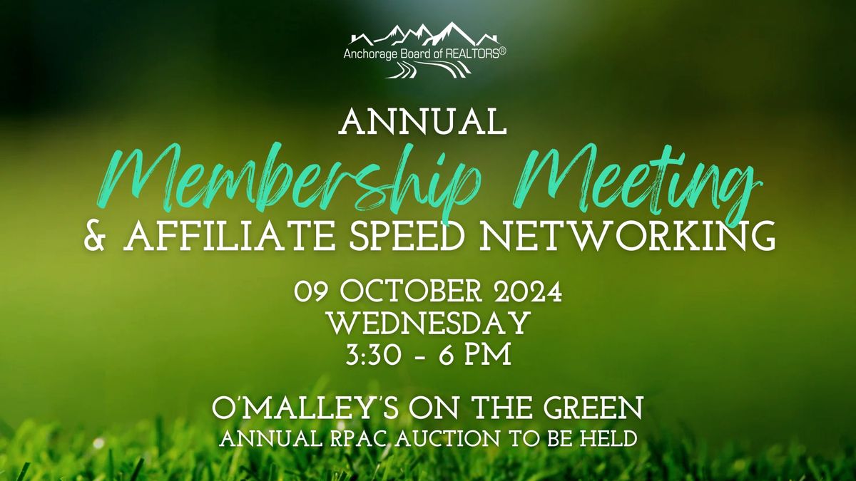 Annual Membership Meeting & Affiliate Speed Networking