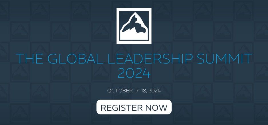 The Global Leadership Summit 2024 - Fort McMurray (OCTOBER)