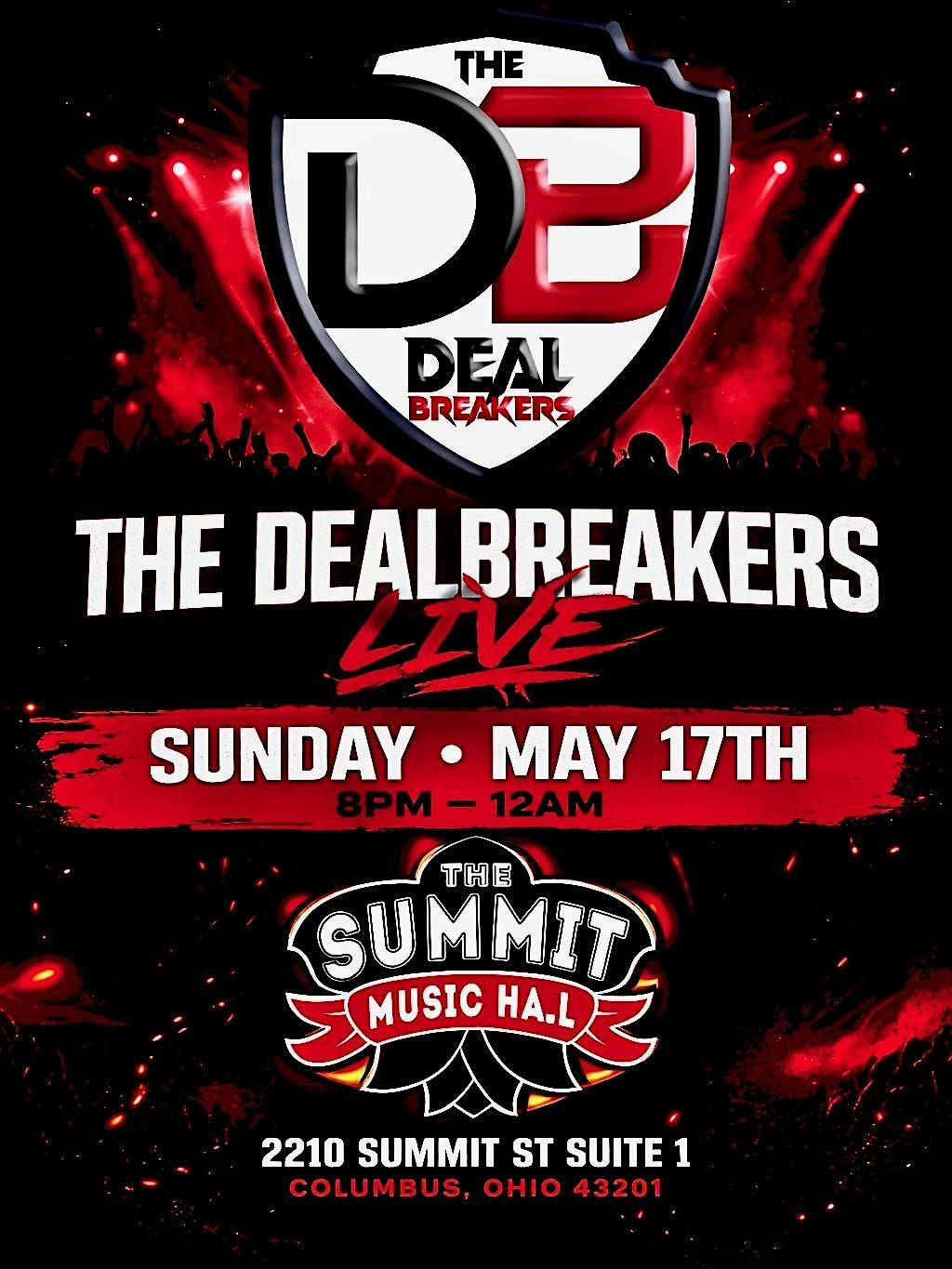 The Deal Breakers @ The Summit Music Hall