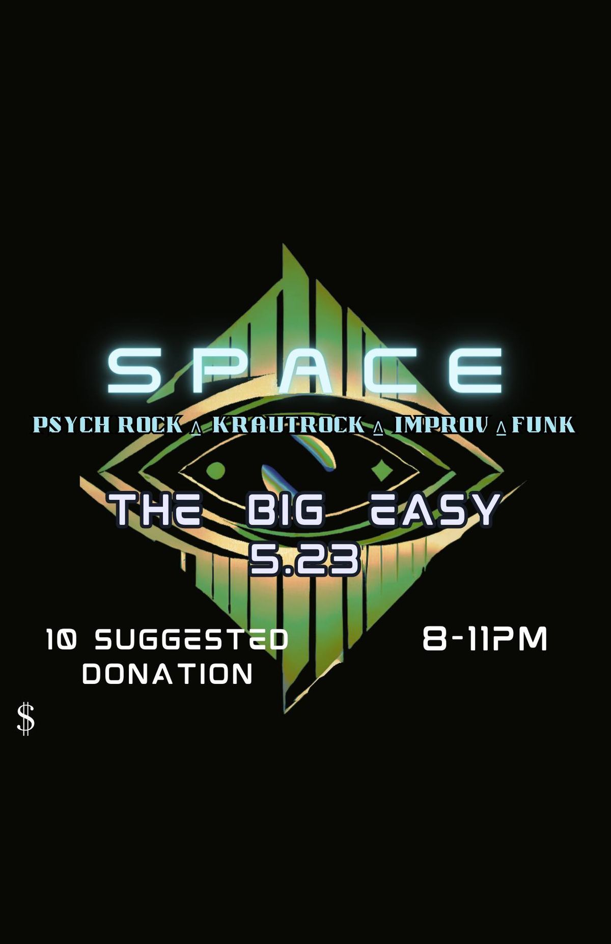 SPACE @ The Big Easy