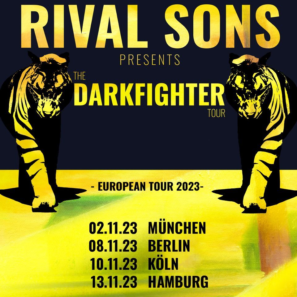 Rival Sons | Hamburg (SOLD OUT)
