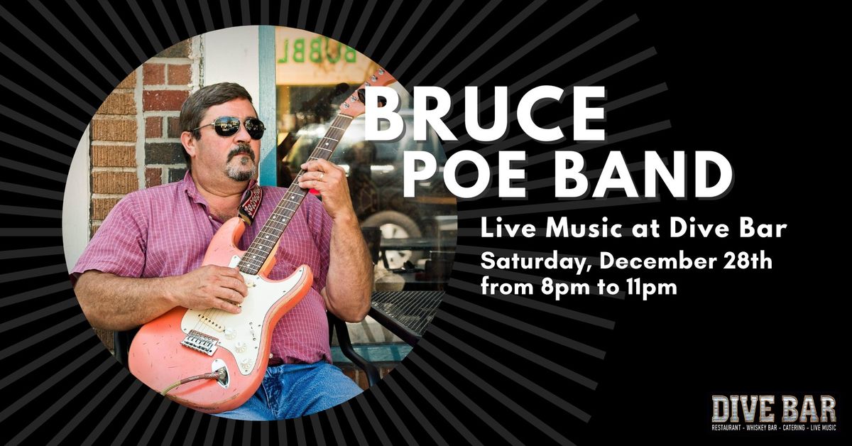 The Bruce Poe Band at Dive Bar