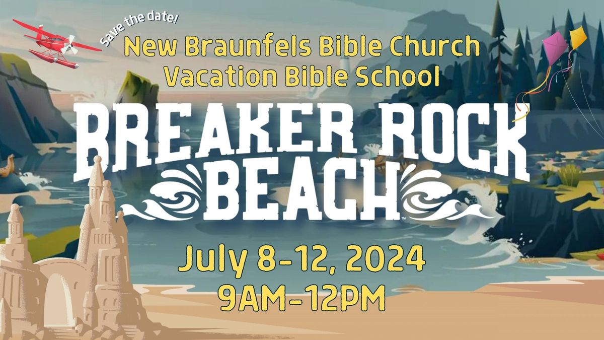 Vacation Bible School - Breaker Rock Beach