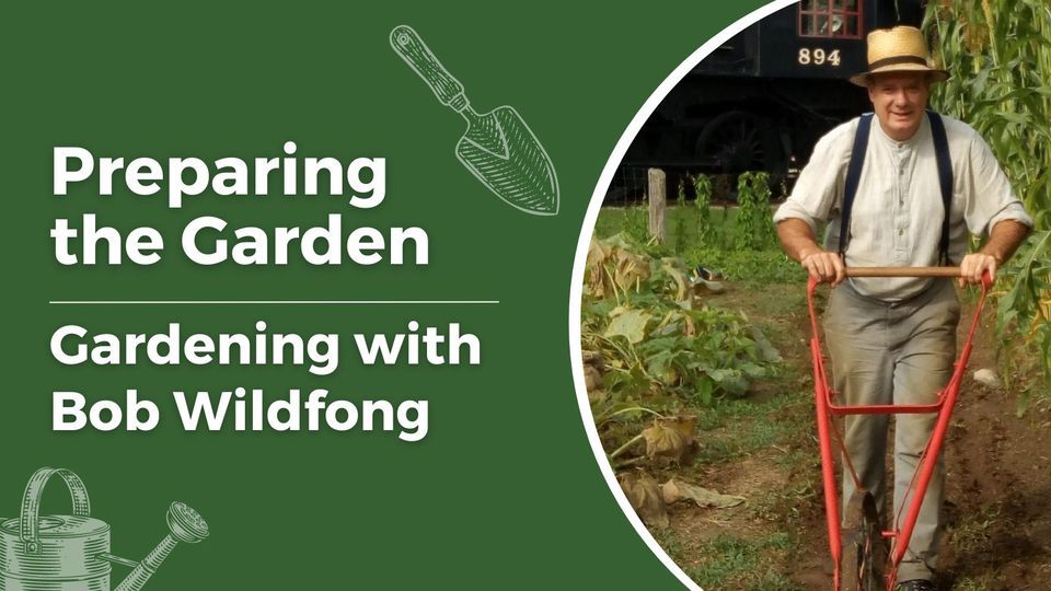 Preparing to Garden - Gardening Series