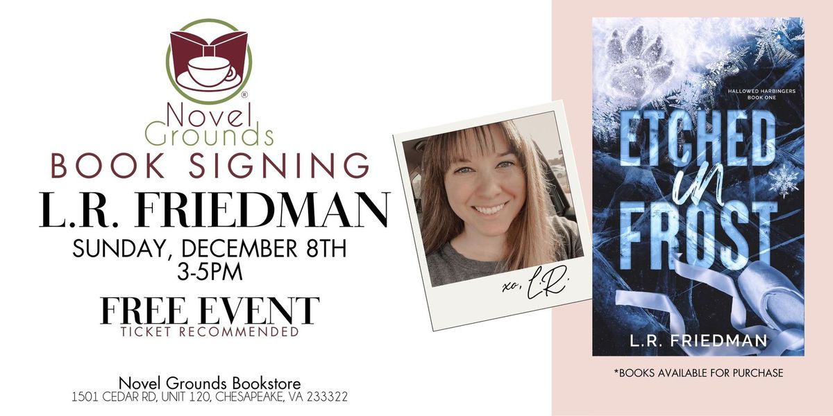 Book Signing - Author L.R. Friedman